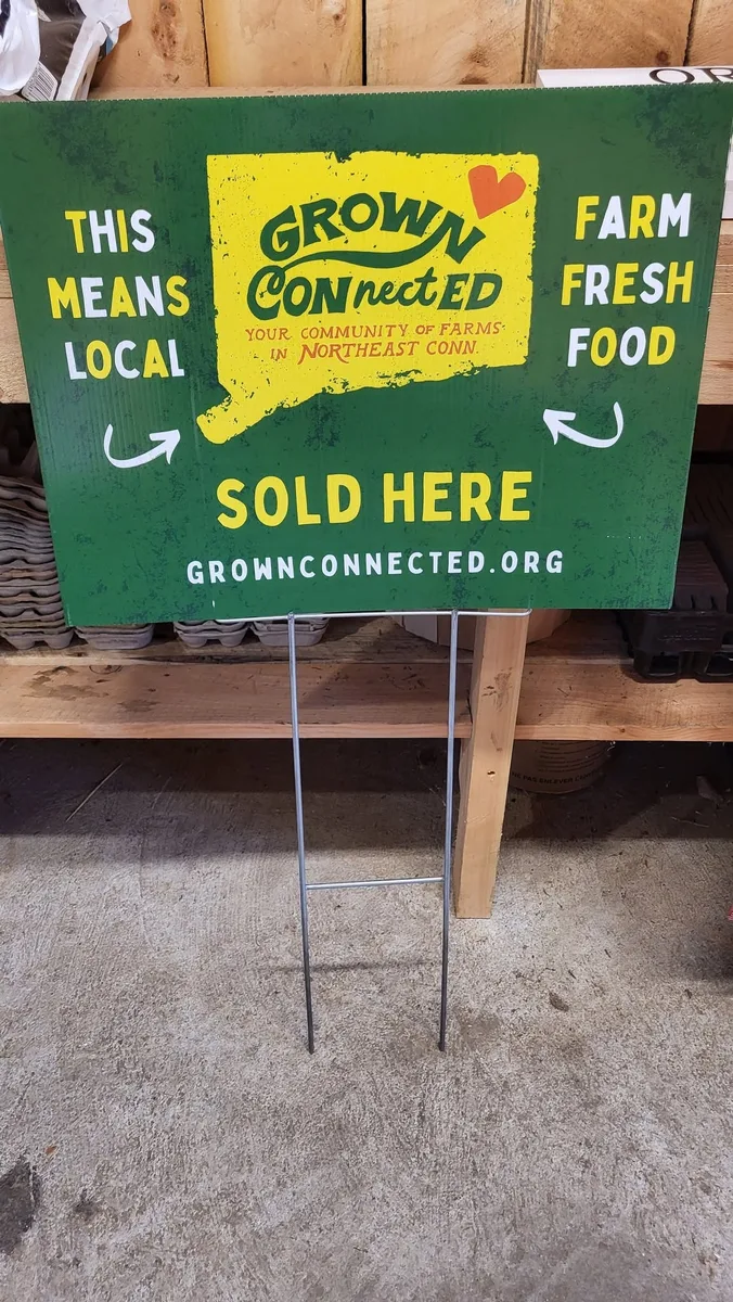Grown Connected farm fresh food sign at Hickory Wind Homestead in Windham, Connecticut.